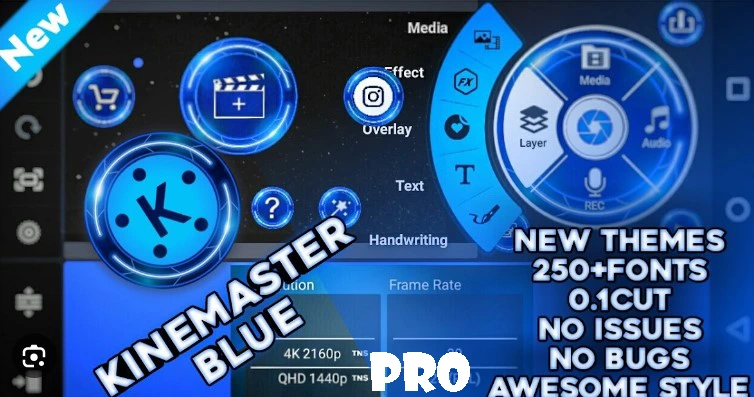 Kinemaster Blue Pro