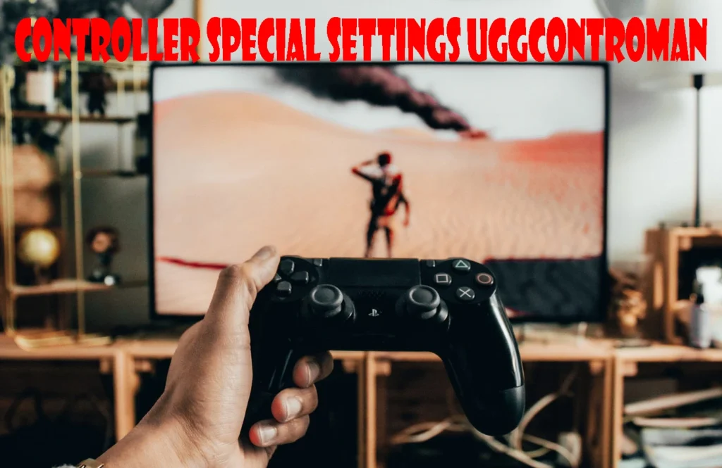 Controller Special Settings Uggcontroman